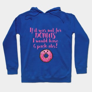 I love Donuts Hoodie